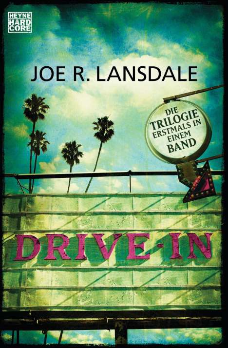 Joe R. Lansdale: Drive-In, Buch