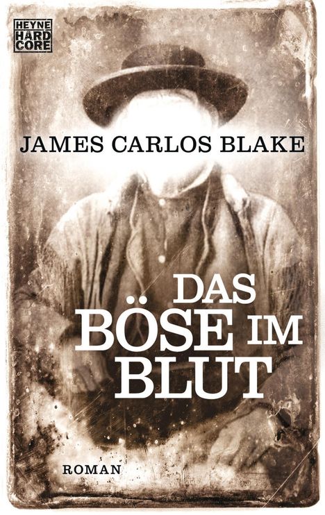 James C. Blake: Das Böse im Blut, Buch