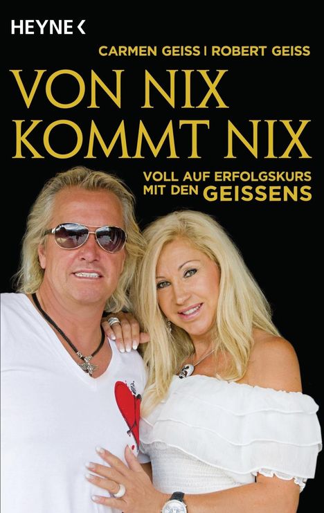 Carmen Geiss: Von nix kommt nix, Buch