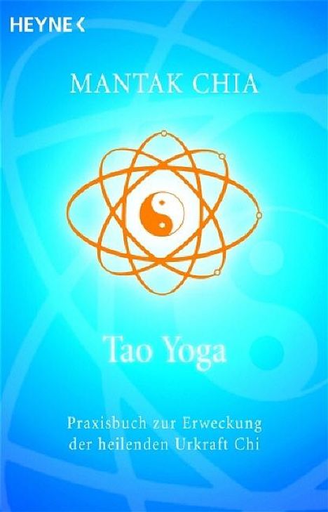 Mantak Chia: Tao Yoga, Buch
