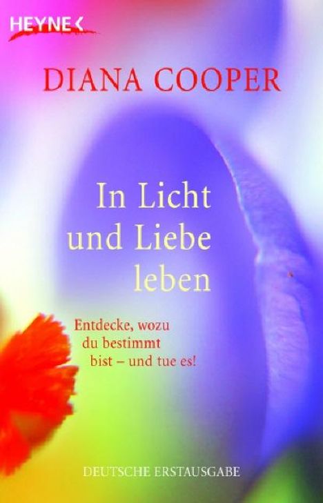 Diana Cooper: In Licht und Liebe leben, Buch