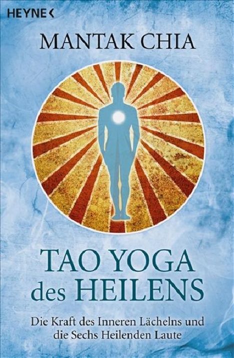 Mantak Chia: Tao Yoga des Heilens, Buch