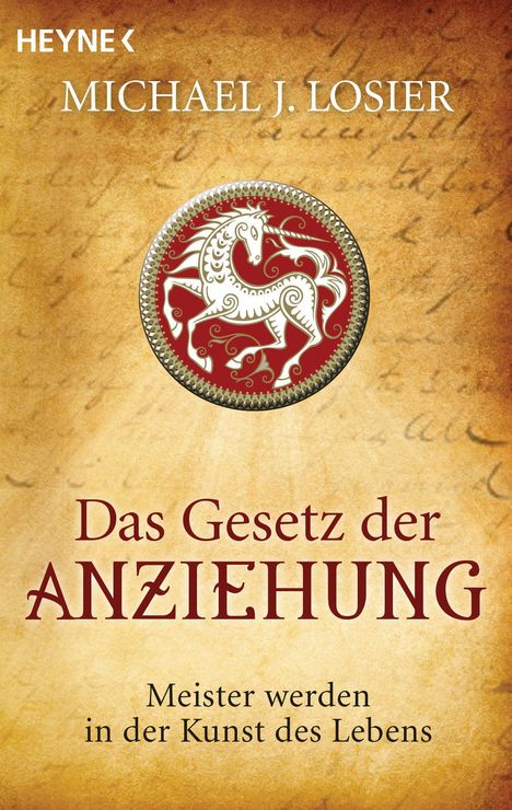 Michael J. Losier: Das Gesetz der Anziehung, Buch