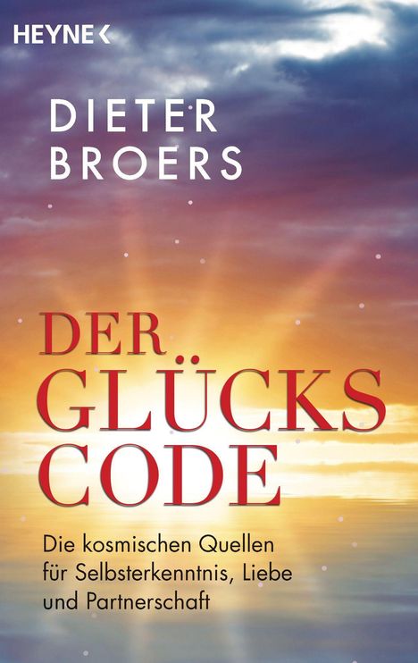 Dieter Broers: Broers, D: Glückscode, Buch