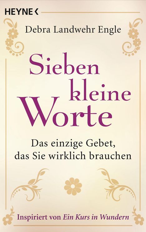 Debra Landwehr Engle: Sieben kleine Worte, Buch