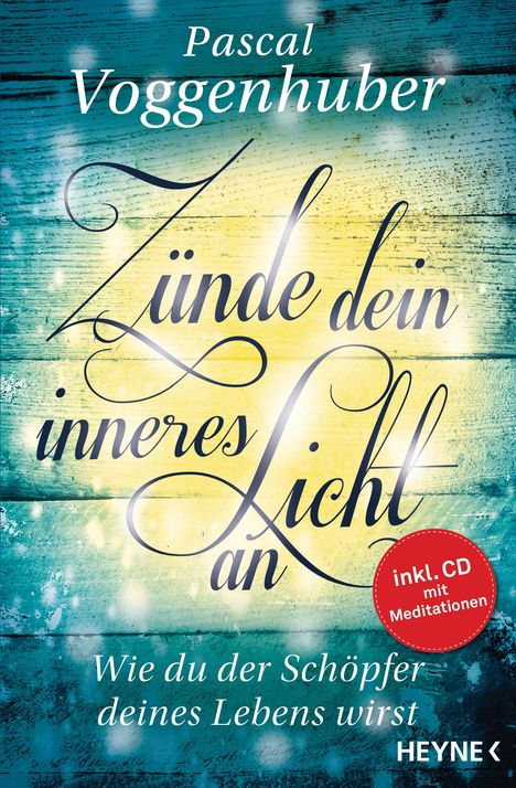 Pascal Voggenhuber: Zünde dein inneres Licht an, Buch