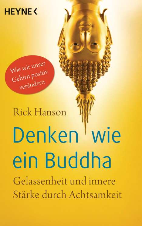 Rick Hanson: Denken wie ein Buddha, Buch