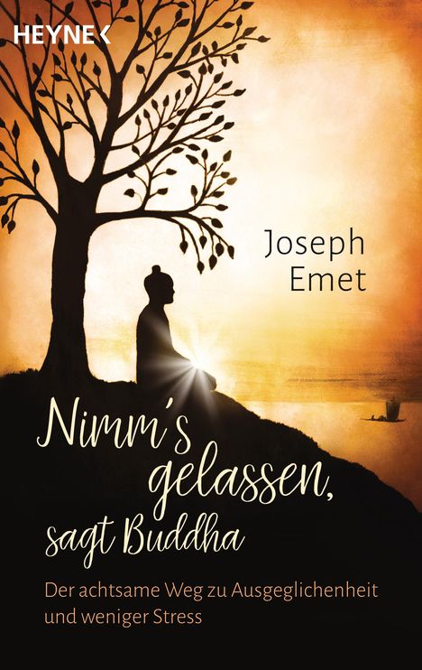 Joseph Emet: Nimm's gelassen, sagt Buddha, Buch