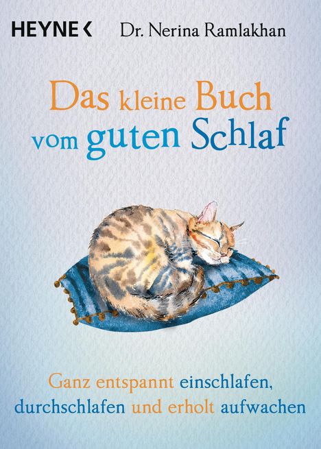 Nerina Ramlakhan: Das kleine Buch vom guten Schlaf, Buch