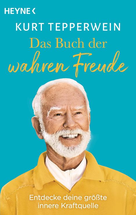 Kurt Tepperwein: Das Buch der wahren Freude, Buch