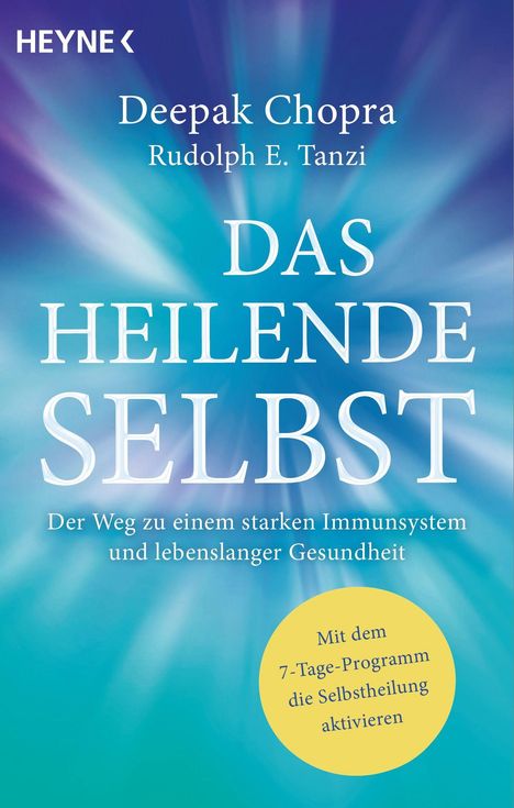 Deepak Chopra: Das heilende Selbst, Buch