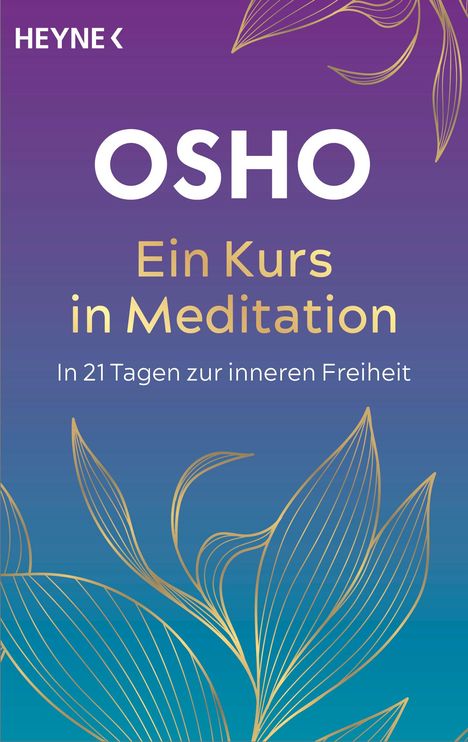 Osho: Ein Kurs in Meditation, Buch