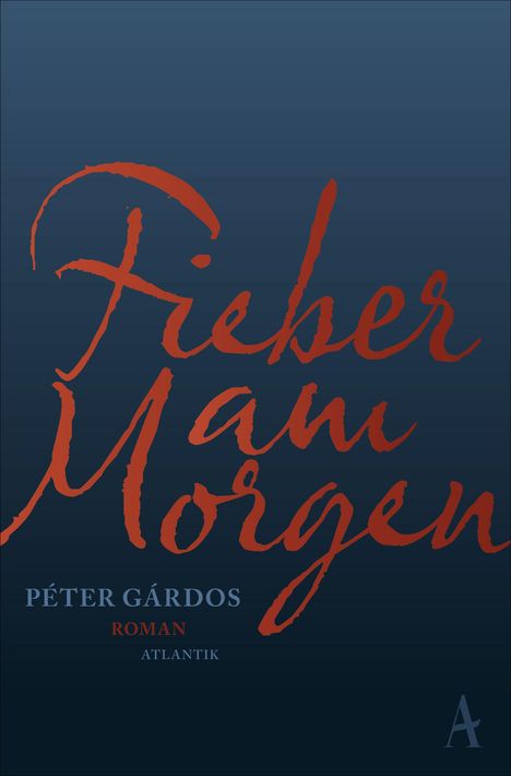 Péter Gárdos: Fieber am Morgen, Buch