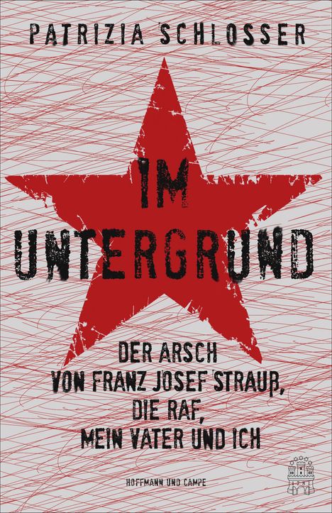 Patrizia Schlosser: Im Untergrund, Buch