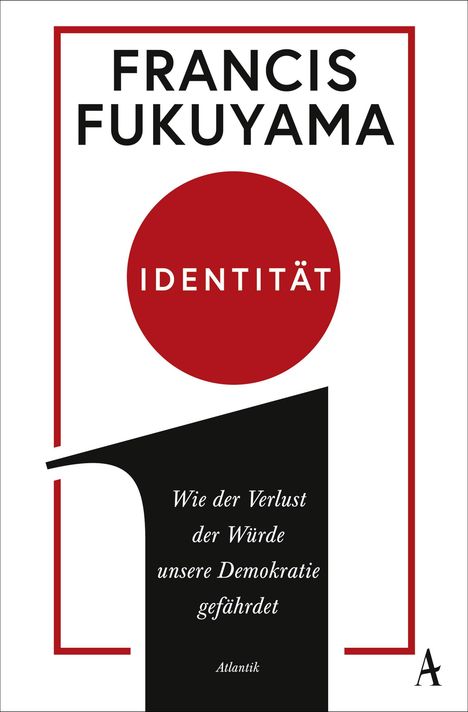 Francis Fukuyama: Identität, Buch