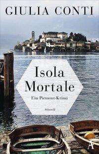 Giulia Conti: Isola Mortale, Buch
