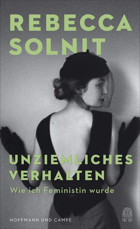 Rebecca Solnit: Unziemliches Verhalten, Buch