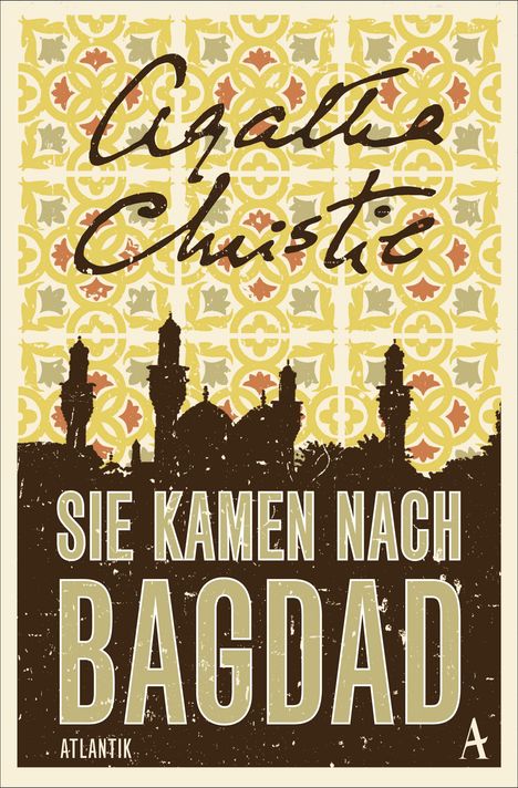Agatha Christie: Sie kamen nach Bagdad, Buch