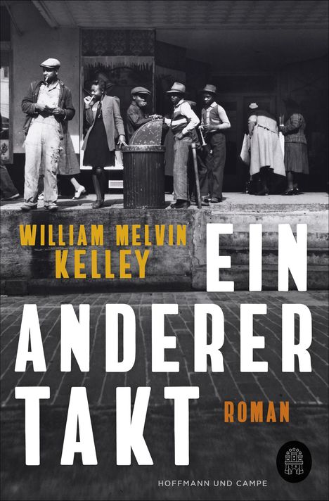 William Melvin Kelley: Ein anderer Takt, Buch