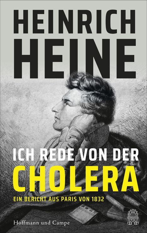 Heinrich Heine: Ich rede von der Cholera, Buch