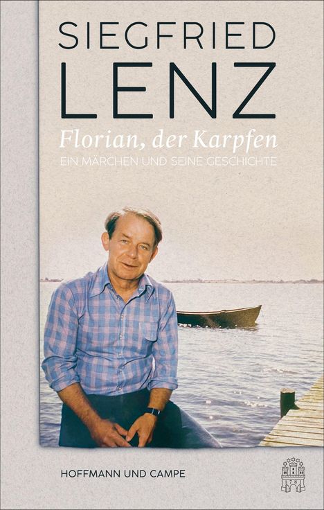 Siegfried Lenz: Florian, der Karpfen, Buch
