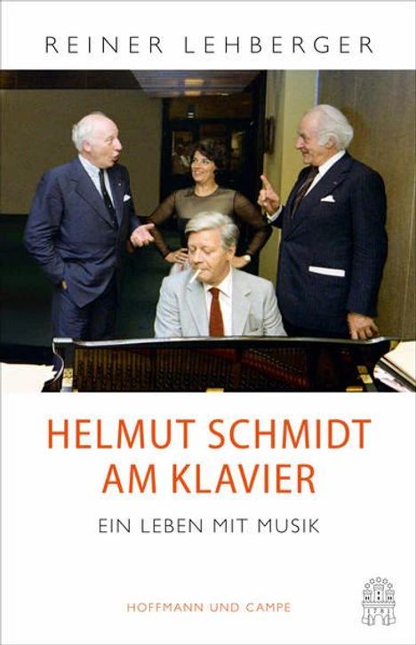 Reiner Lehberger: Helmut Schmidt am Klavier, Buch