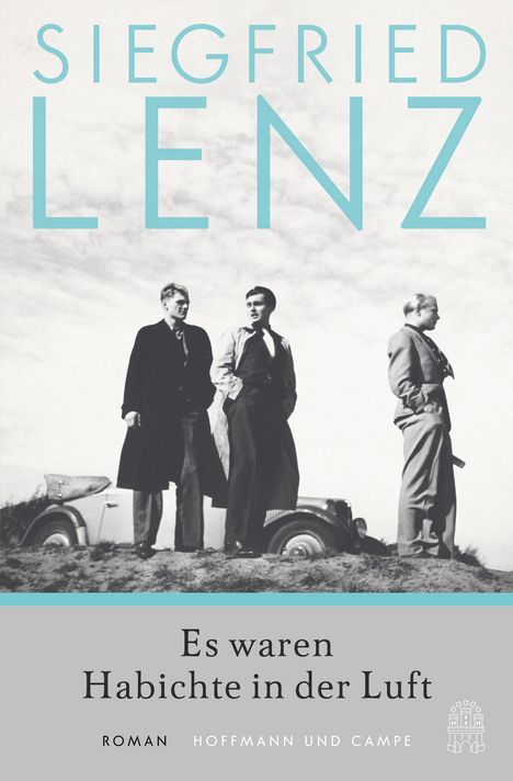 Siegfried Lenz: Es waren Habichte in der Luft, Buch
