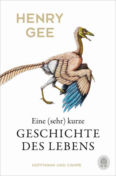 Henry Gee: Eine (sehr) kurze Geschichte des Lebens, Buch