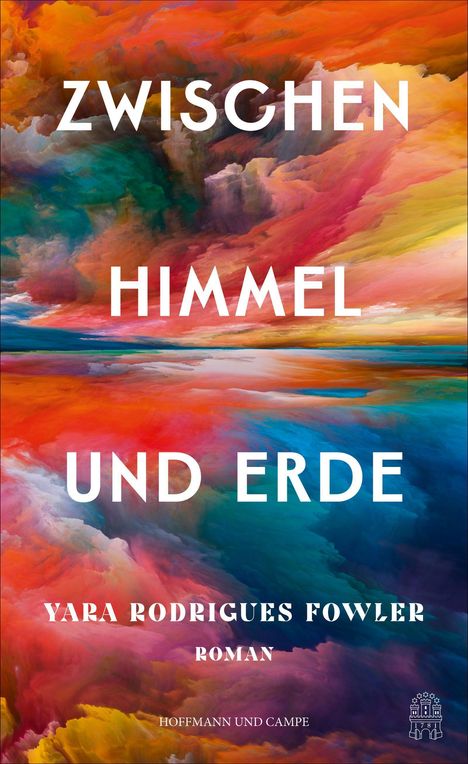 Yara Rodrigues Fowler: Zwischen Himmel und Erde, Buch