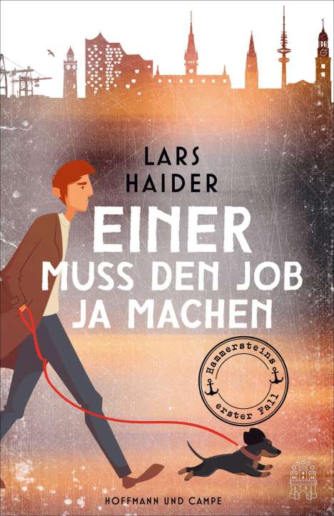 Lars Haider: Einer muss den Job ja machen, Buch