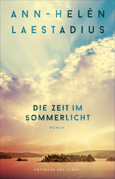 Ann-Helén Laestadius: Die Zeit im Sommerlicht, Buch