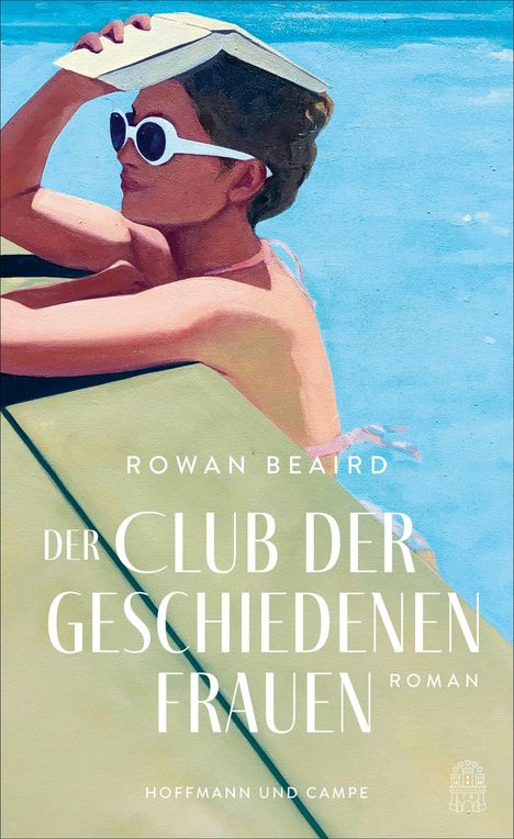 Rowan Beaird: Der Club der geschiedenen Frauen, Buch