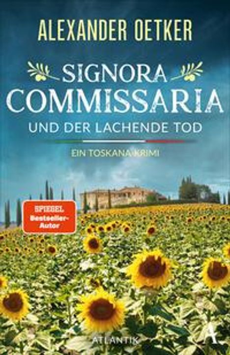 Alexander Oetker: Signora Commissaria und der lachende Tod, Buch