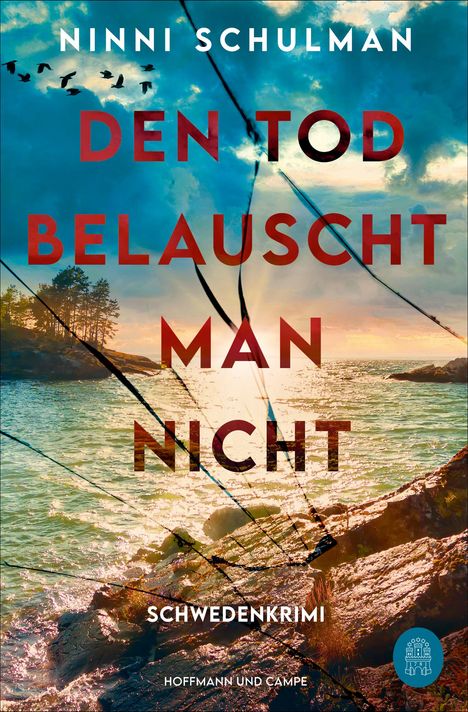 Ninni Schulman: Den Tod belauscht man nicht, Buch