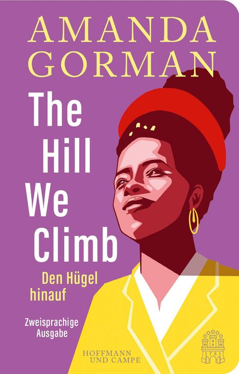 Titel „The Hill We Climb – Den Hügel hinauf“, Illustration von Frau im gelben Outfit, lila Hintergrund.