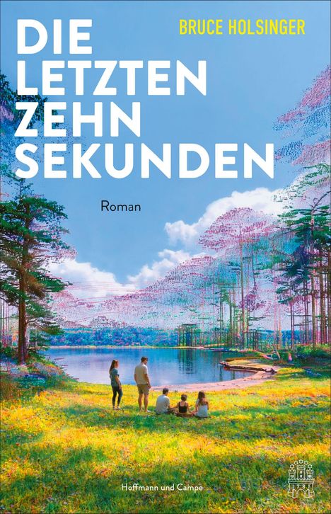 „Die letzten zehn Sekunden“ von Bruce Holsinger. Darstellung: Personen an einem See mit farbenfrohen Bäumen.