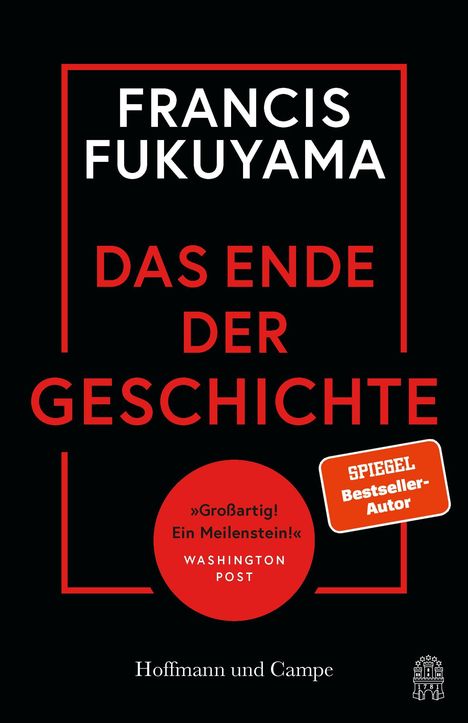 Titel: Francis Fukuyama, "Das Ende der Geschichte". Zitat von Washington Post. Rotes und schwarzes Design.