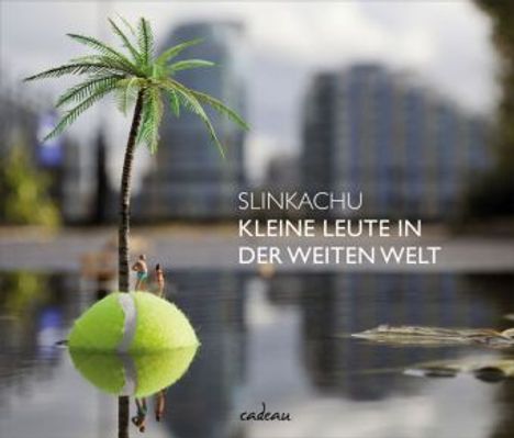 Slinkachu: Kleine Leute in der weiten Welt, Buch