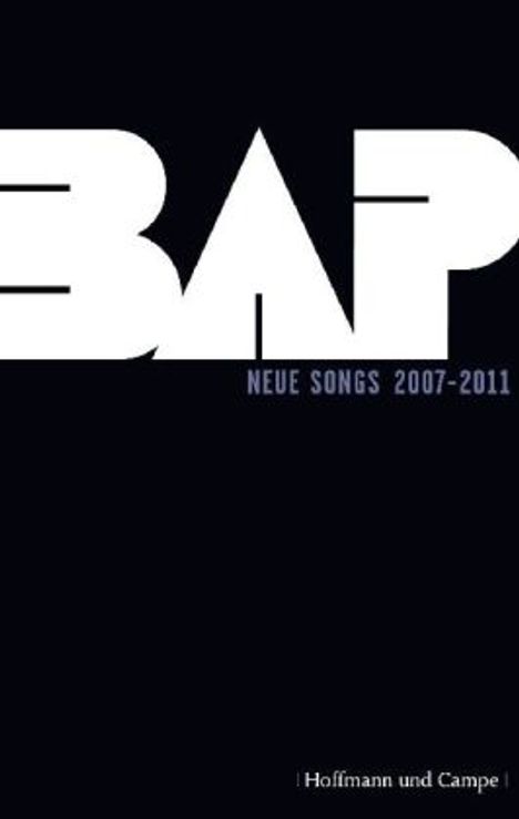 BAP: Niedecken, W: BAP. Neue Songs 2007-2011, Buch