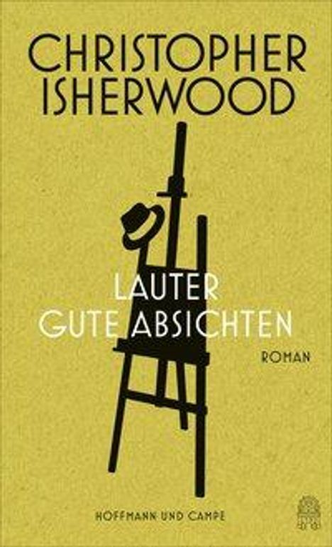 Christopher Isherwood: Lauter gute Absichten, Buch