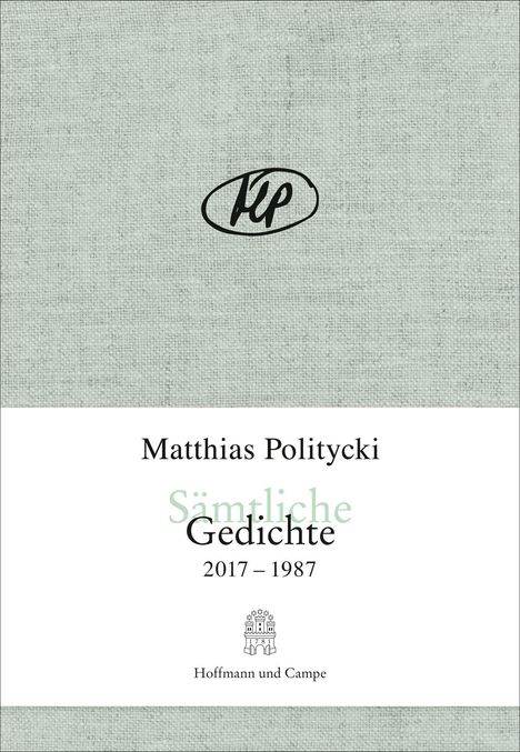 Matthias Politycki: Sämtliche Gedichte, Buch