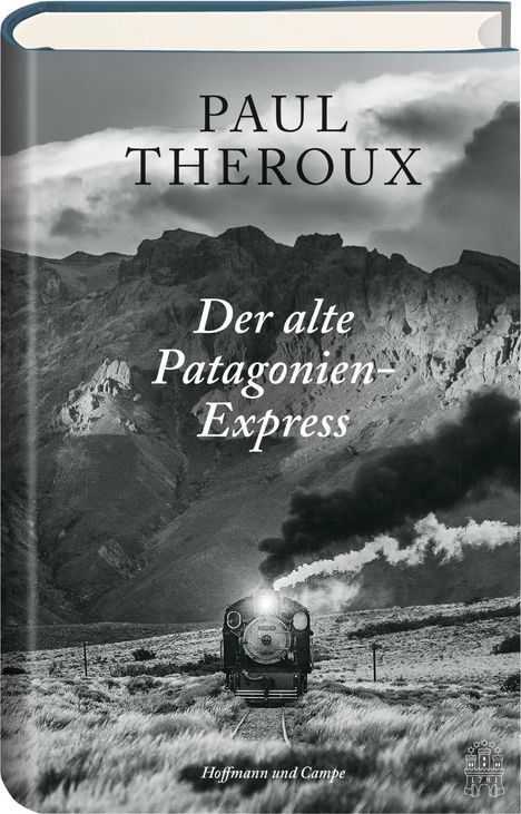 Paul Theroux: Der alte Patagonien-Express, Buch