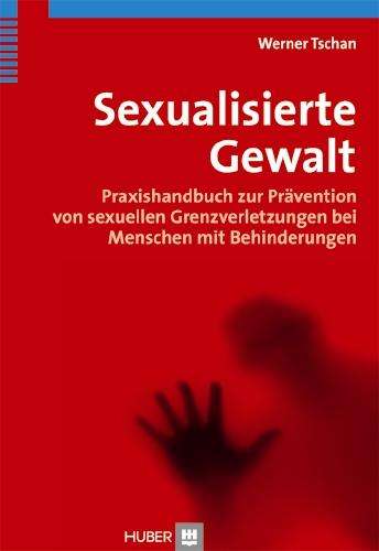 Werner Tschan: Sexualisierte Gewalt, Buch