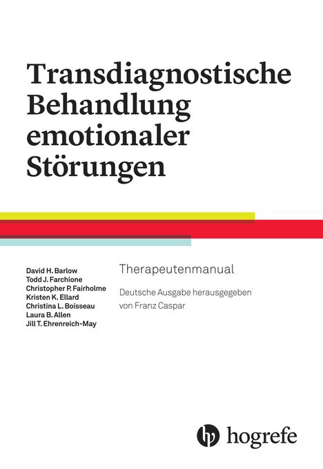 David H. Barlow: Transdiagnostische Behandlung emotionaler Störungen, Buch