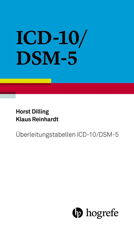 Horst Dilling: Überleitungstabellen ICD-10/DSM-5, Buch