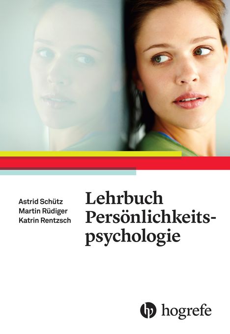 Astrid Schütz: Lehrbuch Persönlichkeitspsychologie, Buch