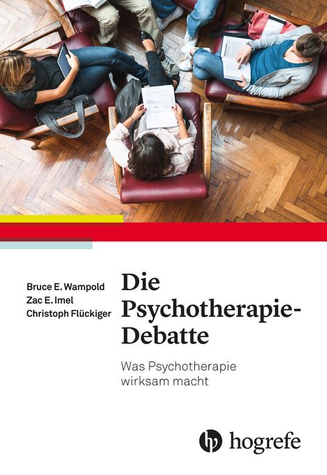 Bruce E. Wampold: Die Psychotherapie-Debatte, Buch
