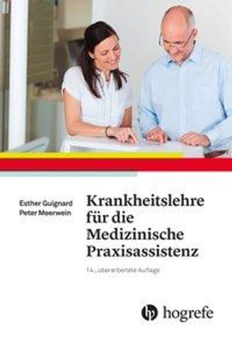 Esther Guignard: Krankheitslehre für die Medizinische Praxisassistenz, Buch