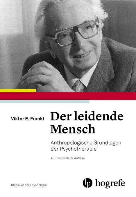Viktor E. Frankl: Der leidende Mensch, Buch