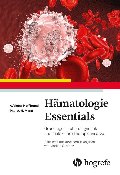 A. Victor Hoffbrand: Hämatologie Essentials, Buch